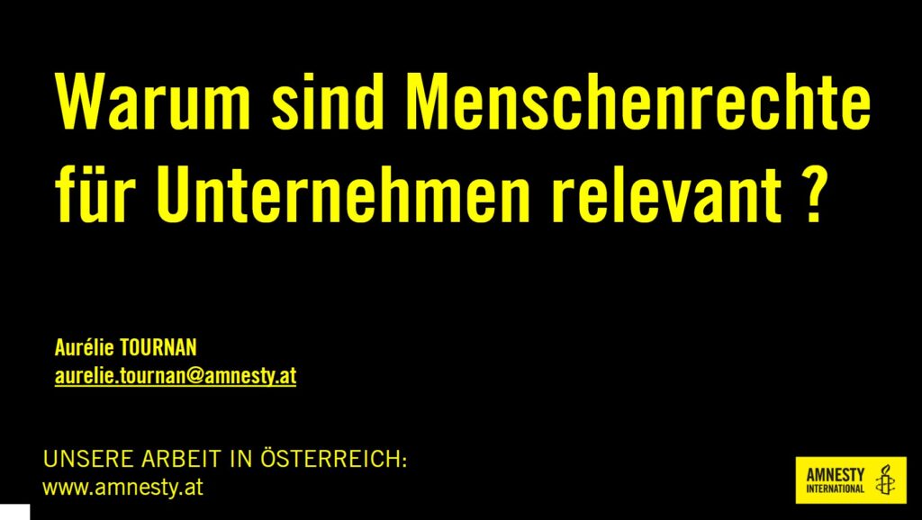 Startfolie des Vortrags "Warum sind Menschenrechte für Unternehmen relevant?" von Aurélie Tournan, Amnesty International Österreich. Logo Kerze mit Stacheldraht